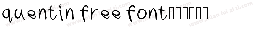quentin free font字体转换